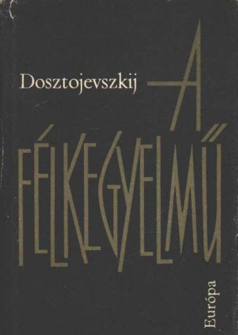 A félkegyelmű [antikvár]