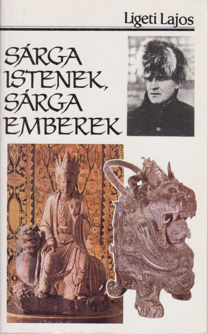 Ligeti Lajos - Sárga Istenek, sárga emberek [antikvár]