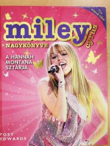 Posy Edwards - Miley Cyrus nagykönyve [antikvár]