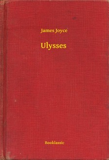 James Joyce - Ulysses [eKönyv: epub, mobi]