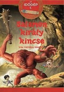Victoria Vázquez - Az időgép 1.- Salamon király kincse