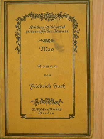 Friedrich Huch - Mao (gótbetűs) [antikvár]