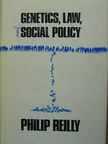 Philip Reilly - Genetics, Law, Social Policy [antikvár]
