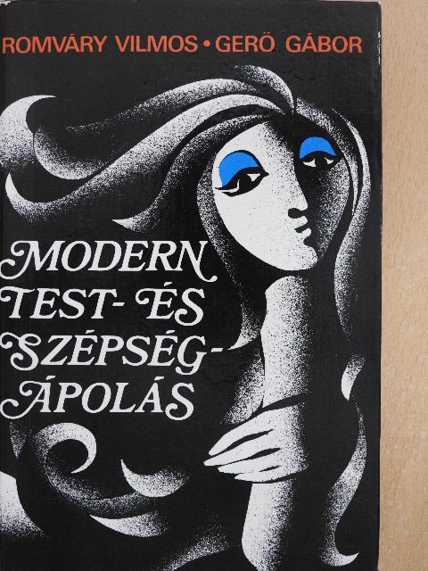 Gerő Gábor - Modern test- és szépségápolás [antikvár]