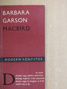 Barbara Garson - Macbird [antikvár]