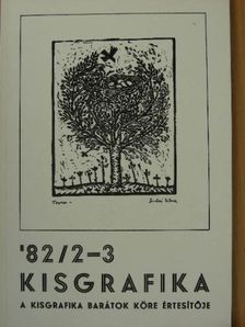 Kisgrafika '82/2-3. [antikvár]