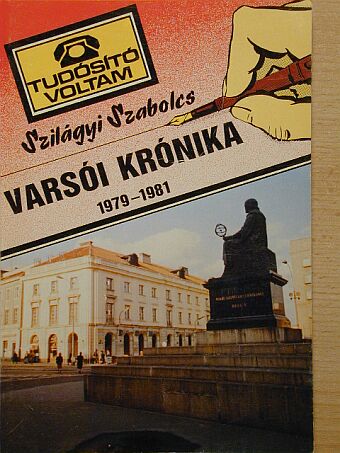 Szilágyi Szabolcs - Varsói krónika 1979-1981 [antikvár]
