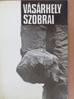 Dömötör János - Vásárhely szobrai [antikvár]
