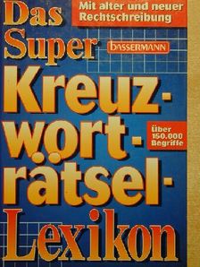 Hans Schiefelbein - Das Super Kreuzwortratsel-Lexikon [antikvár]