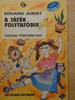 Eduard Jurist - A játék folytatódik [antikvár]