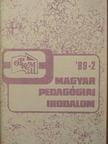 Magyar Pedagógiai Irodalom 1989/2. [antikvár]