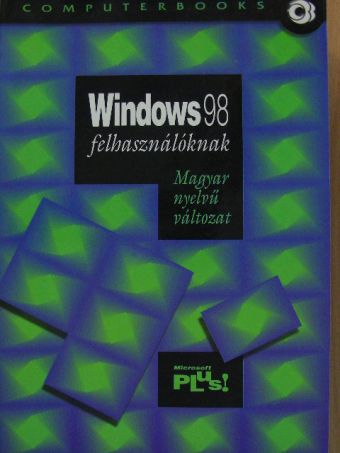 Dr. Tamás Péter - Windows 98 felhasználóknak [antikvár]