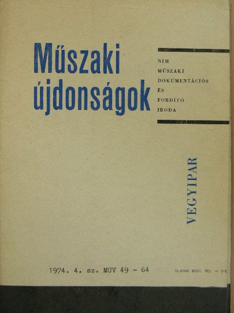 Dr. Hartwig István - Műszaki Újdonságok 1974/4. MUV 49-64 [antikvár]