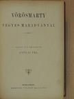 Vörösmarty Mihály - Vörösmarty vegyes maradványai [antikvár]