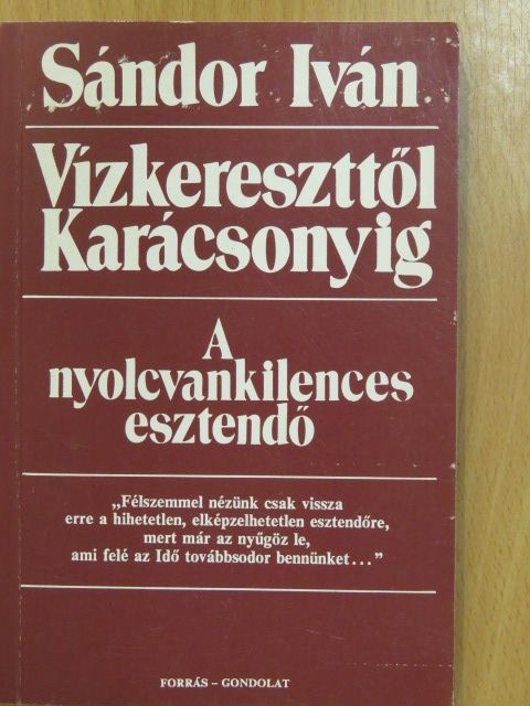 Sándor Iván - Vízkereszttől Karácsonyig (dedikált példány) [antikvár]