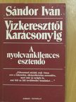 Sándor Iván - Vízkereszttől Karácsonyig (dedikált példány) [antikvár]