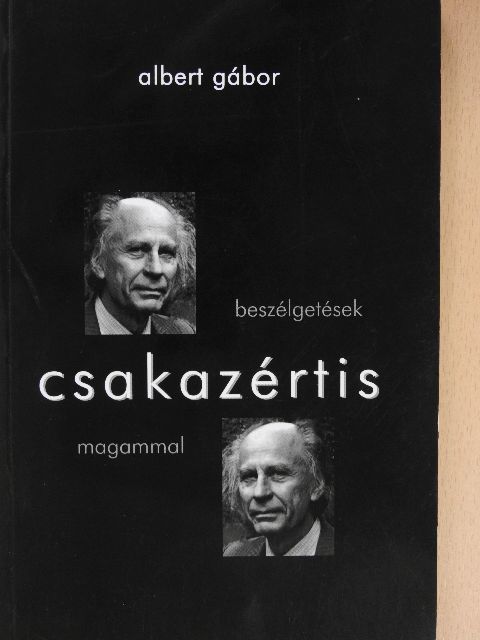 Albert Gábor - Csakazértis! [antikvár]
