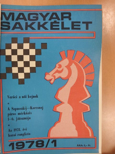 Bán Jenő - Magyar Sakkélet 1978. (nem teljes évfolyam)/1979. január-december [antikvár]