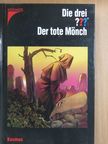 Der tote Mönch [antikvár]