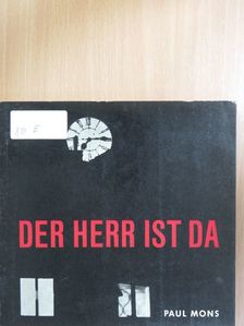 Paul Mons - Der Herr ist da [antikvár]
