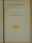 Dankó Imre - Baja irodalma [antikvár]