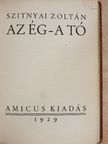 Szitnyai Zoltán - Az ég - a tó [antikvár]