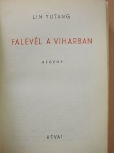 Lin Yutang - Falevél a viharban [antikvár]