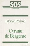 ROSTAND, EDMOND - Cyrano de Bergerac [antikvár]