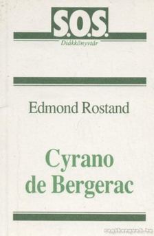 ROSTAND, EDMOND - Cyrano de Bergerac [antikvár]