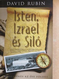 David Rubin - Isten, Izrael és Siló [antikvár]