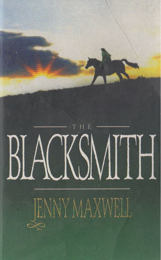 MAXWELL, JENNY - The Blacksmith [antikvár]