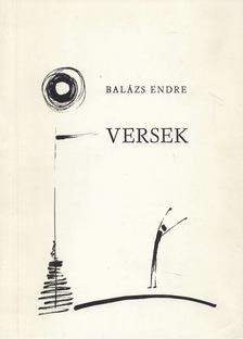 Balázs Endre - Versek [antikvár]