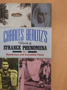 Charles Berlitz - Charles Berlitz's World of Strange Phenomena 1. [antikvár]