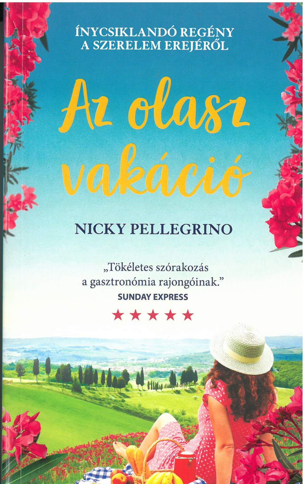 Nicky Pellegrino - Az olasz vakáció