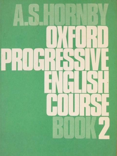A. S. Hornby - Oxford Progressive English Course Book 2 [antikvár]