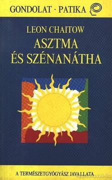 Leon Chaitow - Asztma és szénanátha [antikvár]