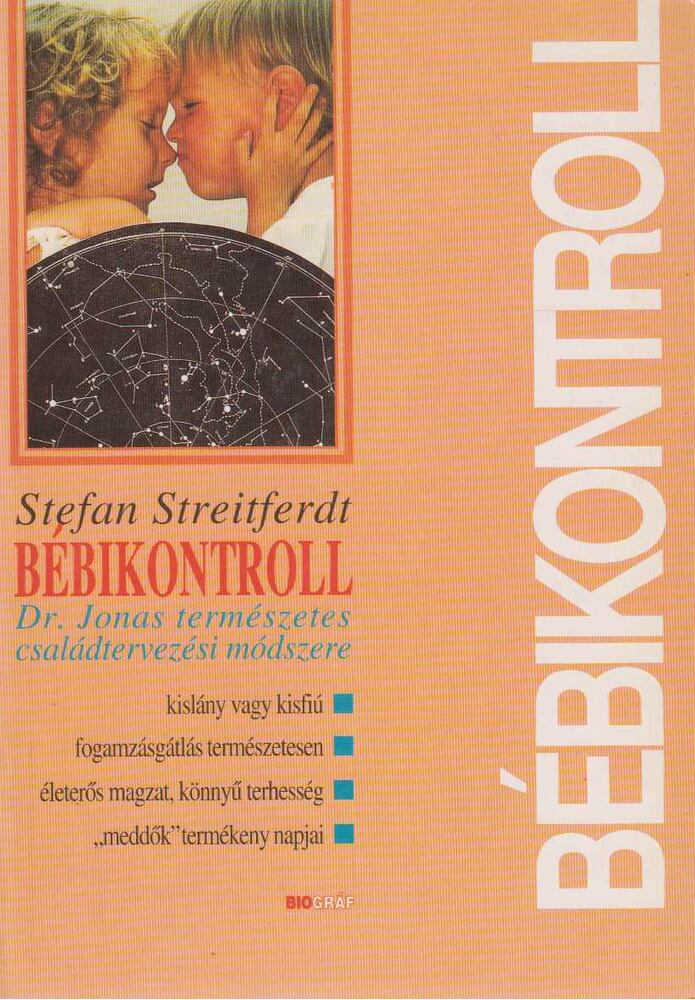 Stefan Streitferdt - Bébikontroll [antikvár]