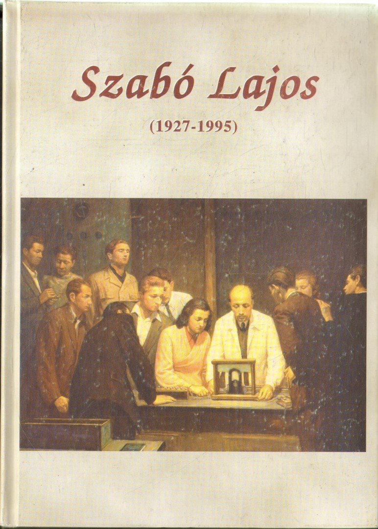 SOÓS GYULA - Szabó Lajos (1927-1995) [antikvár]
