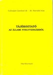 Gáborján Lászlóné, Horváth Iván - Tájékoztató az állami nyelvvizsgákról [antikvár]