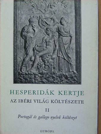 Carlos Queirós - Hesperidák kertje II. [antikvár]