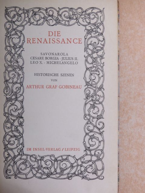 Arthur Graf Gobineau - Die Renaissance [antikvár]