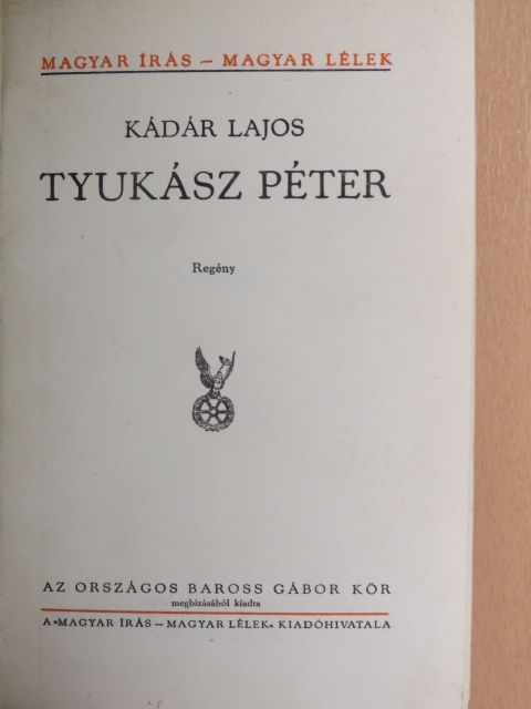 Kádár Lajos - Tyukász Péter [antikvár]