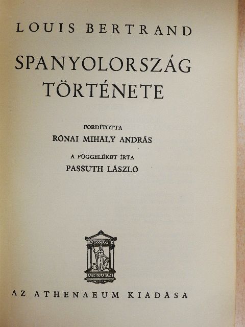 Louis Bertrand - Spanyolország története [antikvár]