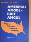 Falkné Dr. Bánó Klára - Amerikai angol - brit angol [antikvár]