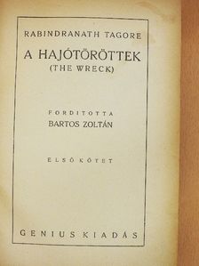 Rabindranath Tagore - A hajótöröttek I-II. [antikvár]