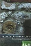PETNEKI ÁRON - Krakkót látni - és megírni [antikvár]
