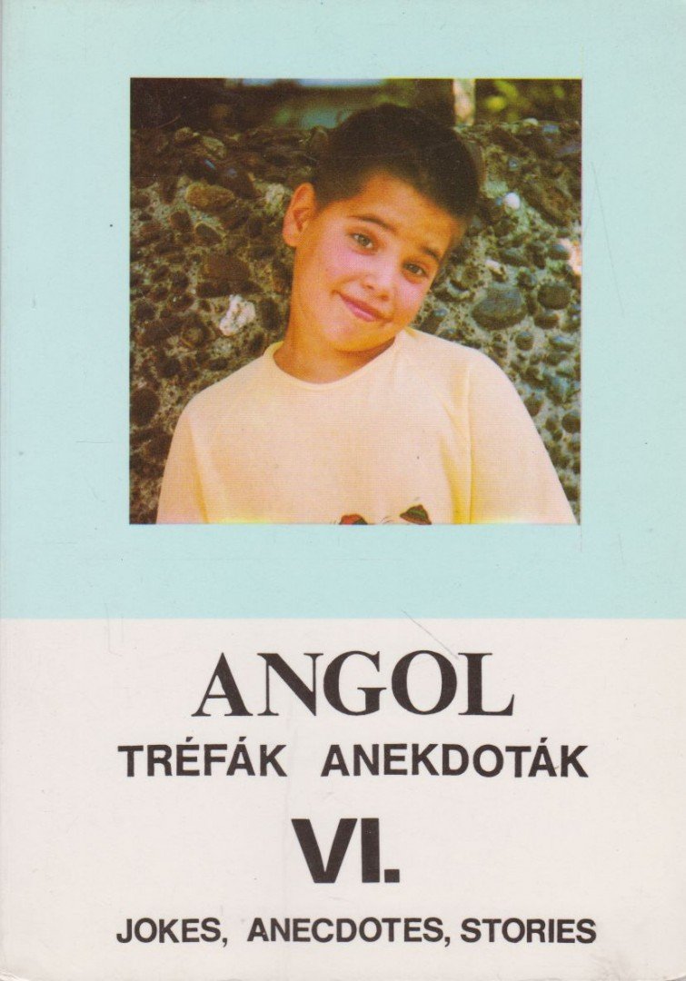 Flier István (szerk.) - Angol tréfák és anekdoták VI. [antikvár]