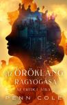 Penn Cole - Az Eredet átka - Az Örökláng ragyogása