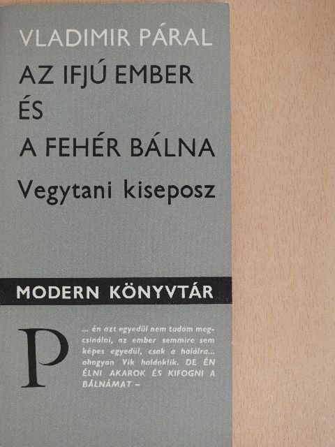 Vladimír Páral - Az ifjú ember és a fehér bálna [antikvár]