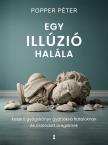 POPPER PÉTER - Egy illúzió halála